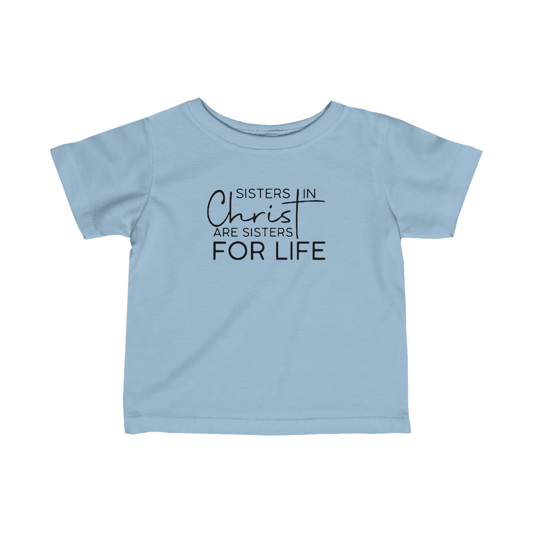 SISTERS IN CHRIST-Infant Fine Jersey Tee