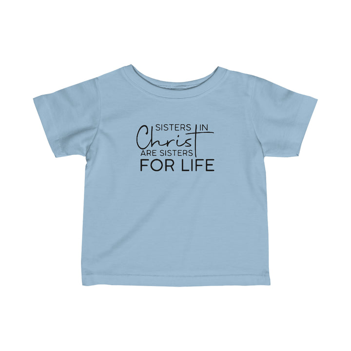 SISTERS IN CHRIST-Infant Fine Jersey Tee