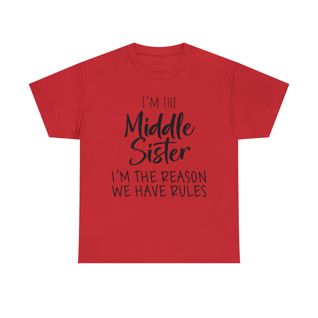 IM THE MIDDLE=Unisex Heavy Cotton Tee