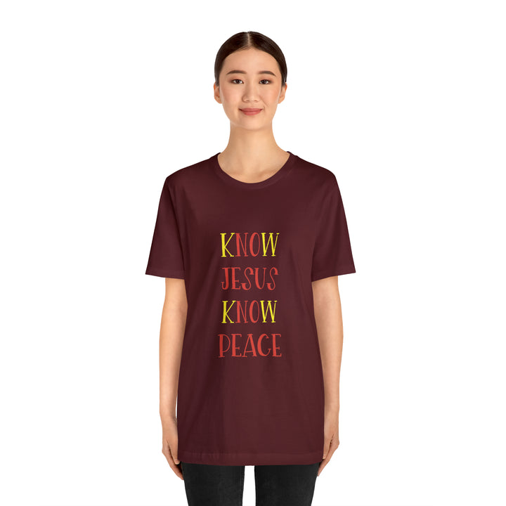 Know Jesus-Unisex Jersey Short Sleeve Tee