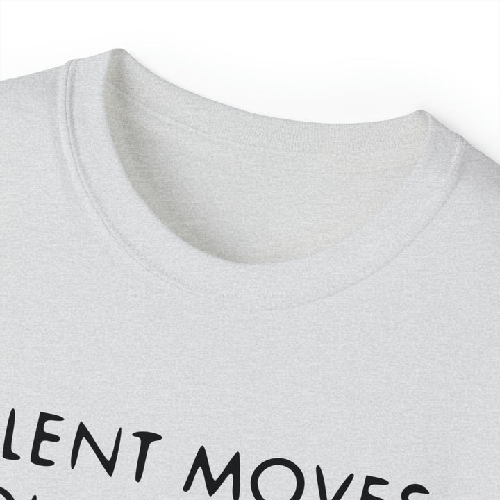 SILENT MOVES-Unisex Ultra Cotton Tee