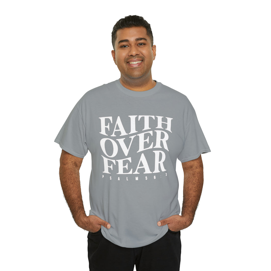 Faith Over Fear-Unisex Heavy Cotton Tee