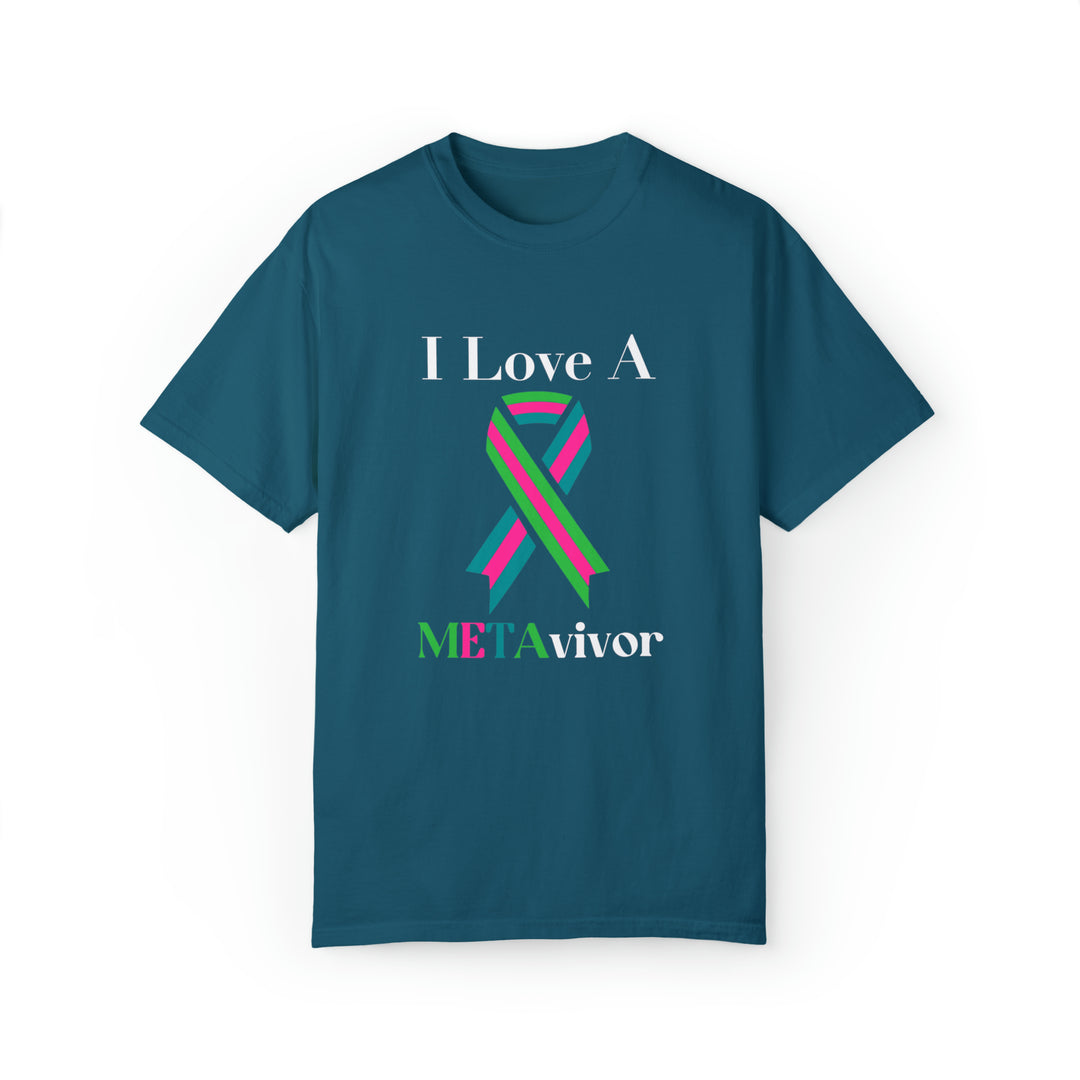 I Love A Metavivor Unisex Garment-Dyed T-shirt
