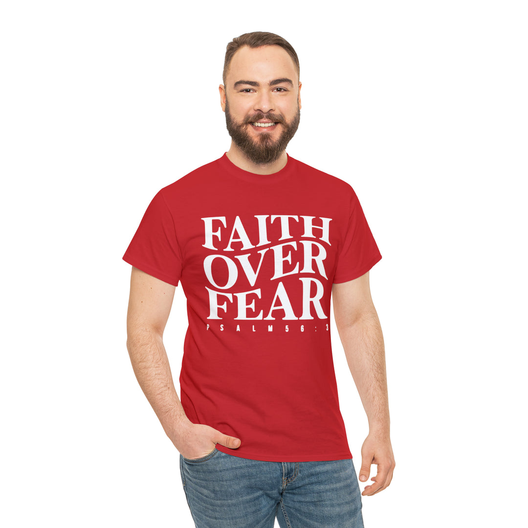 Faith Over Fear-Unisex Heavy Cotton Tee