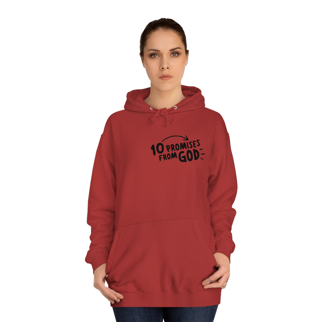 10 Promises Of God=Unisex College Hoodie