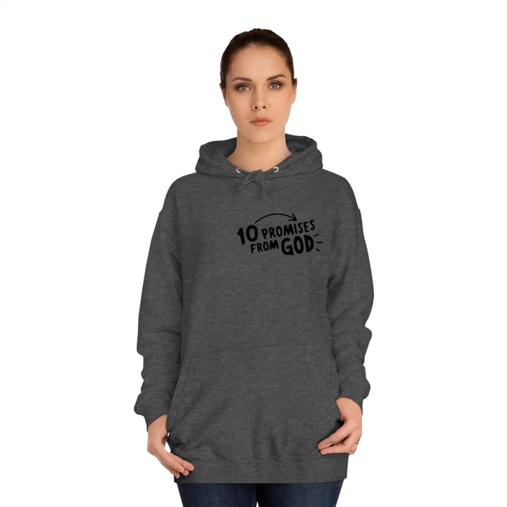 10 Promises Of God=Unisex College Hoodie