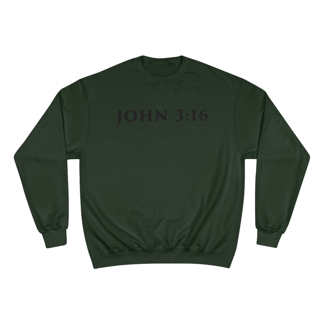 JOHN 3:16-Champion Sweatshirt