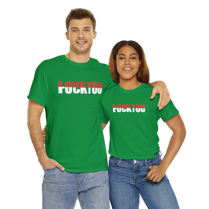 LOVE YOU-F YOU-Unisex Heavy Cotton Tee