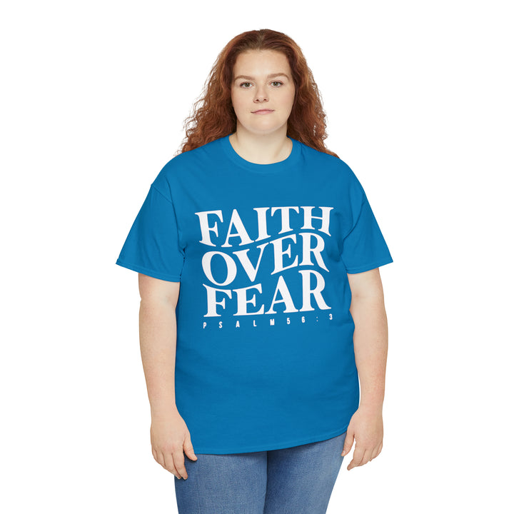 Faith Over Fear-Unisex Heavy Cotton Tee
