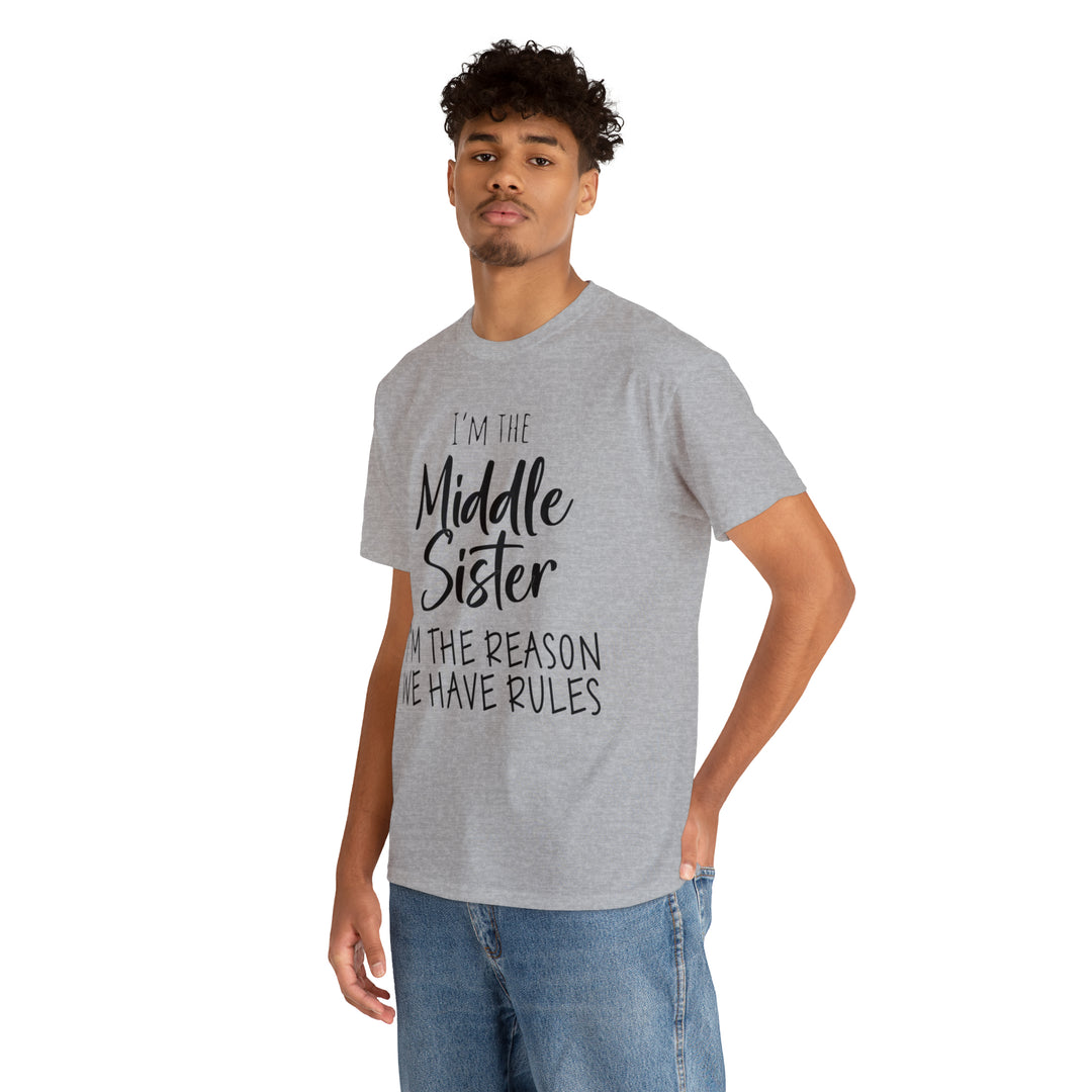 IM THE MIDDLE=Unisex Heavy Cotton Tee