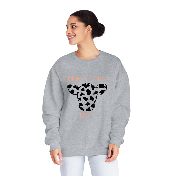 Think & Believe Big=Unisex NuBlend® Crewneck Sweatshirt