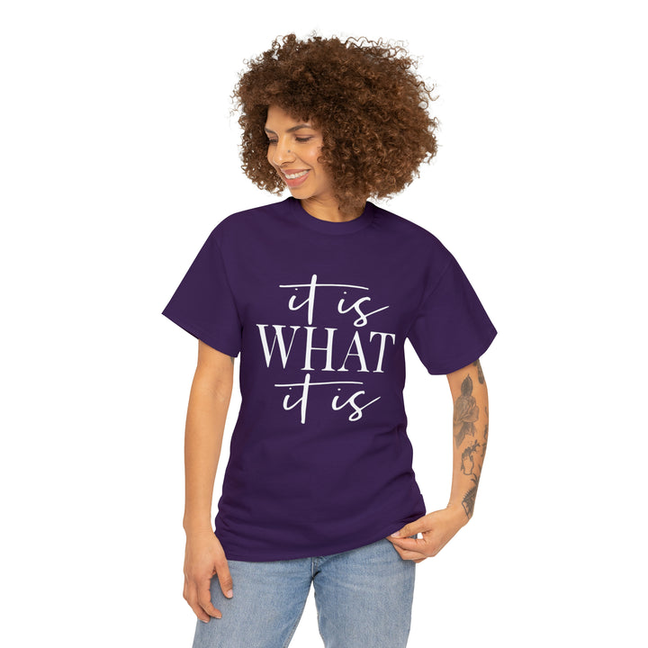 It is what it is-Unisex Heavy Cotton Tee