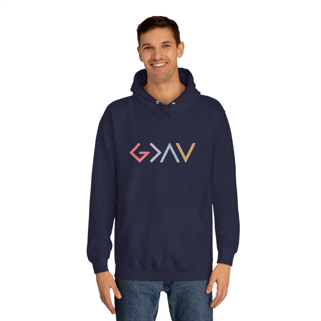 God Is Greater Unisex College Hoodie