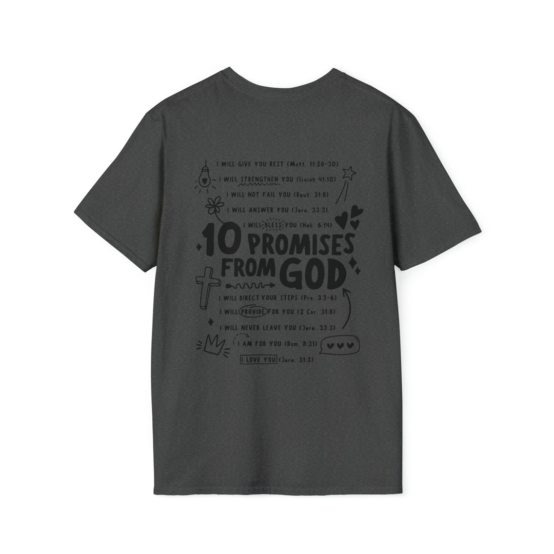 10 Promises For God=Unisex Softstyle T-Shirt