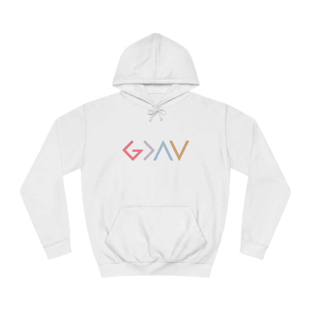 God Is Greater Unisex College Hoodie