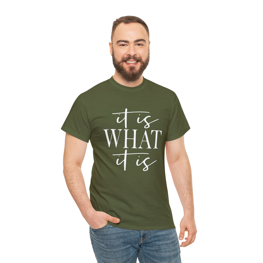 It is what it is-Unisex Heavy Cotton Tee