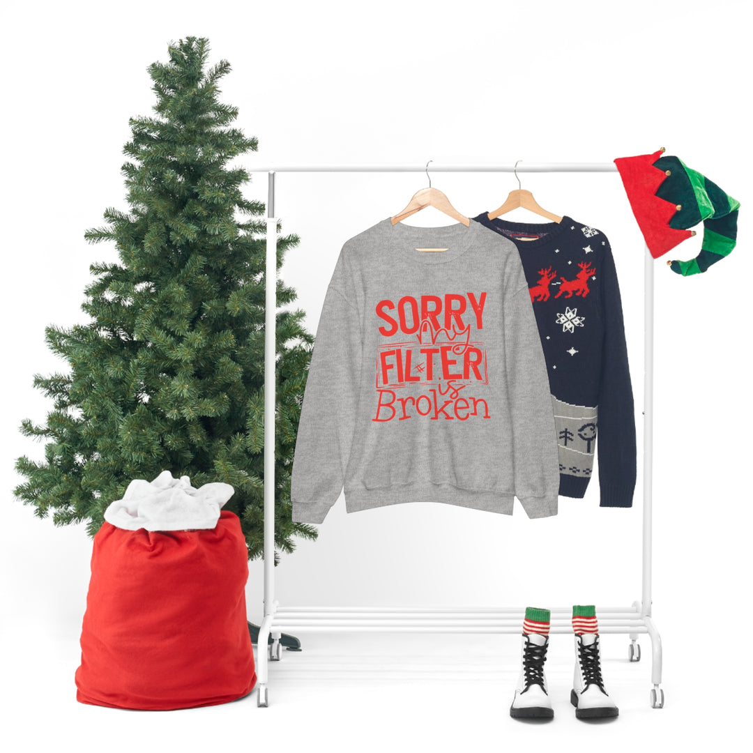 Sorry my Filter is Broken-Unisex Heavy Blend™ Crewneck Sweatshirt