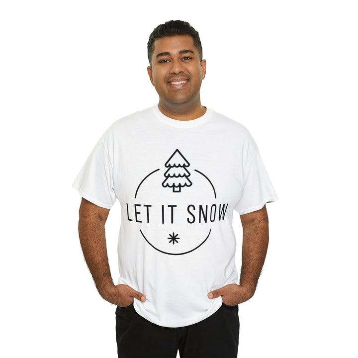 LET IT SNOW=Unisex Heavy Cotton Tee