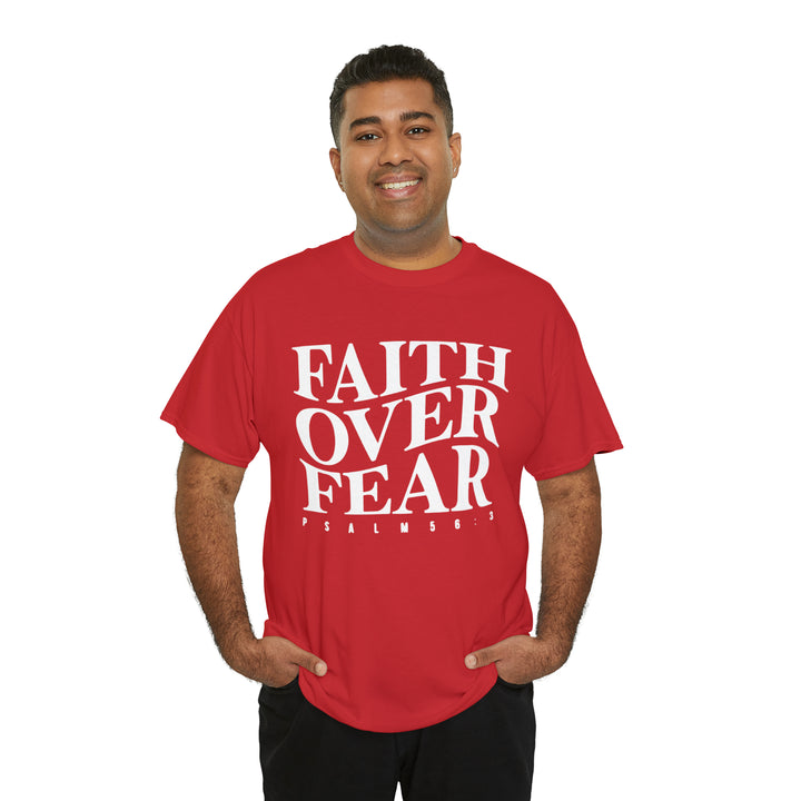 Faith Over Fear-Unisex Heavy Cotton Tee