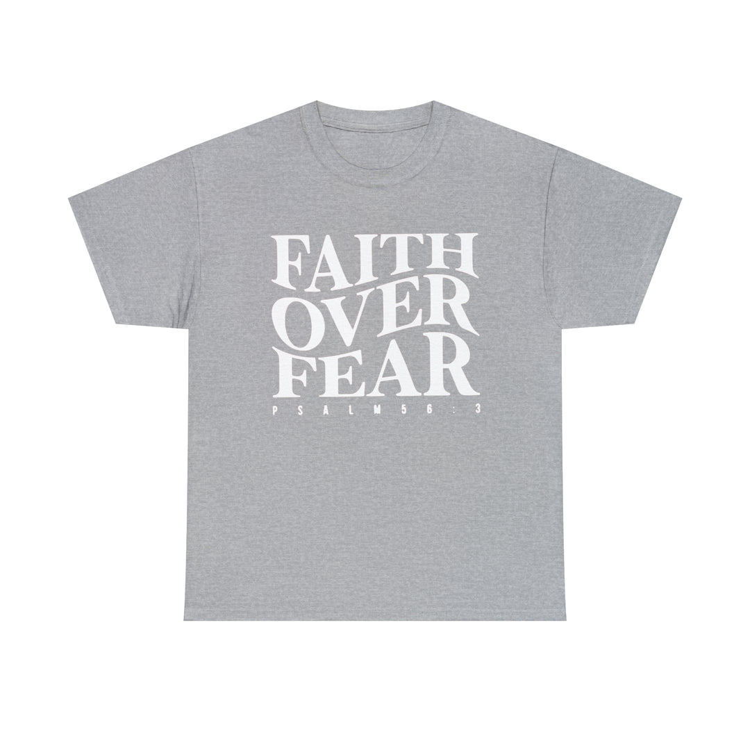 Faith Over Fear-Unisex Heavy Cotton Tee