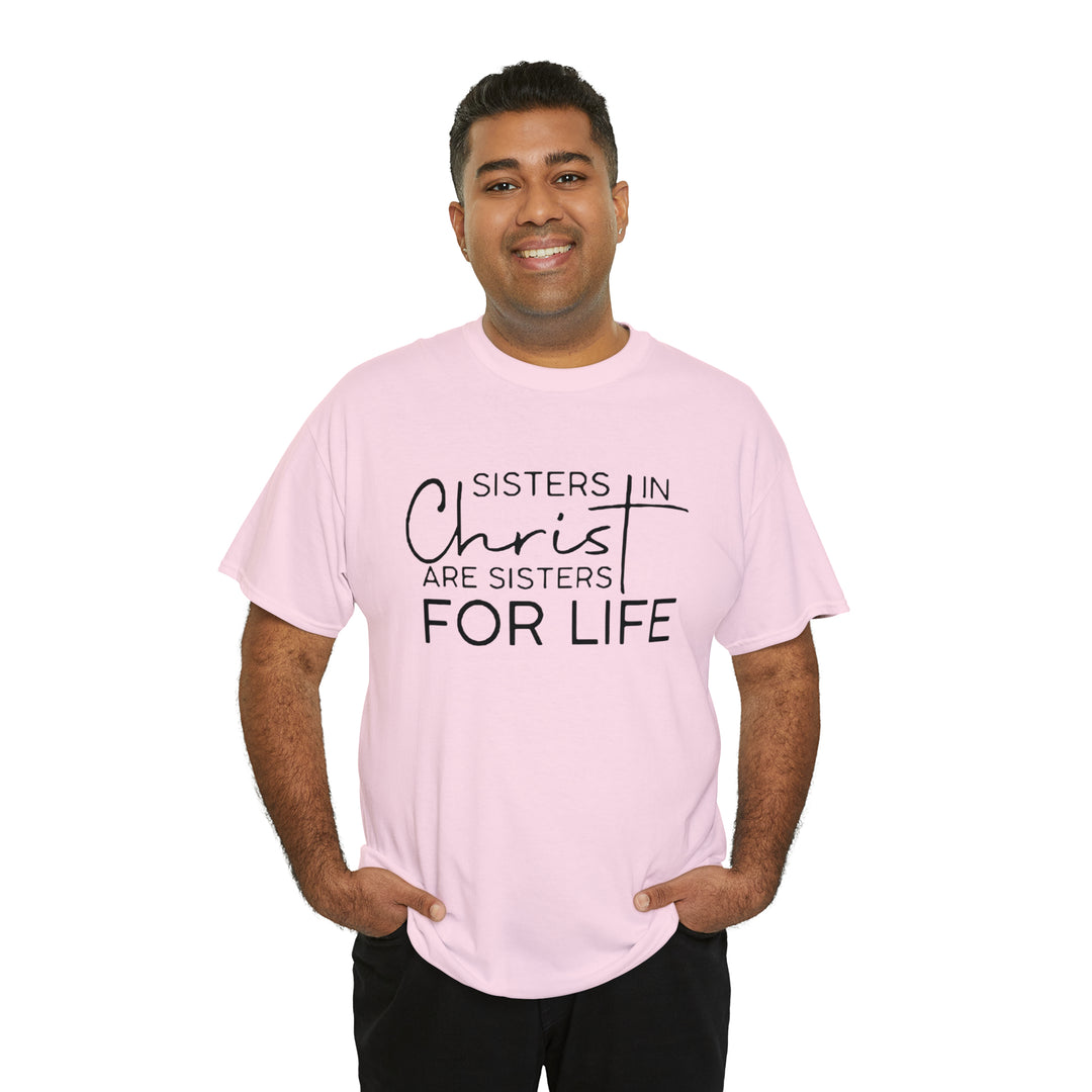 Sisters In Christ-Unisex Heavy Cotton Tee