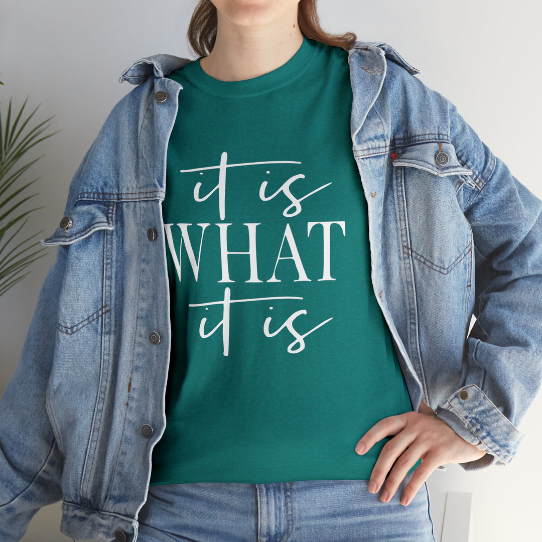 It is what it is-Unisex Heavy Cotton Tee