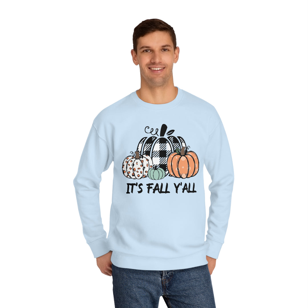 ITS FALL YALL=Unisex Crew Sweatshirt