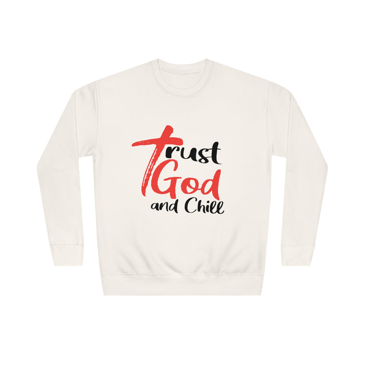 Trust God and Chill Unisex Crew Sweatshirt