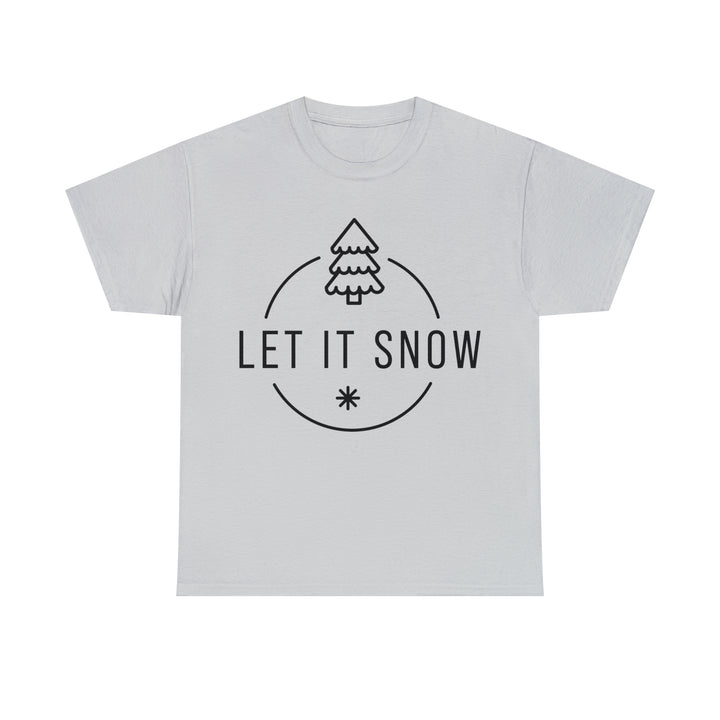 LET IT SNOW=Unisex Heavy Cotton Tee