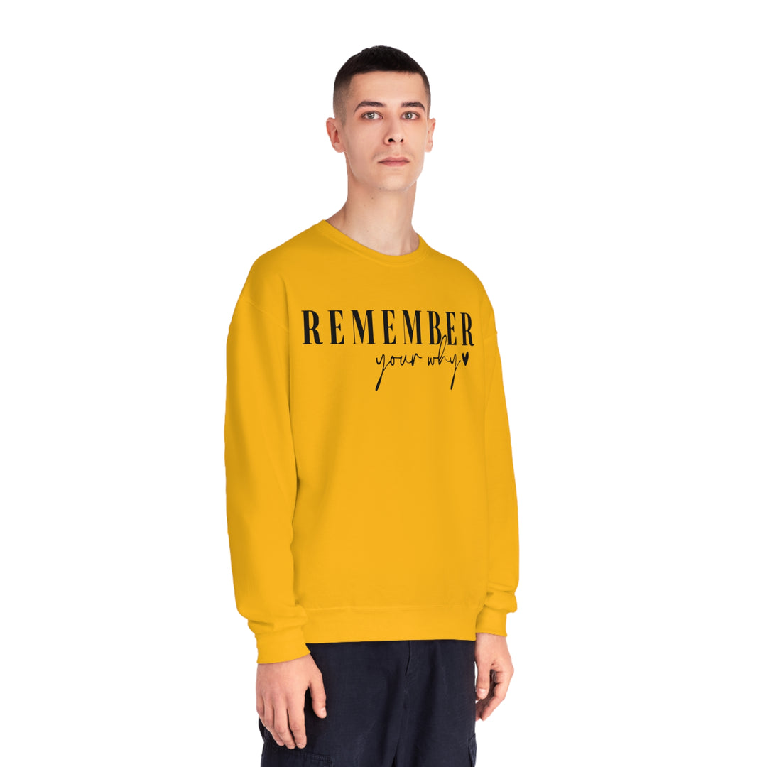 Remember your why-Unisex NuBlend® Crewneck Sweatshirt