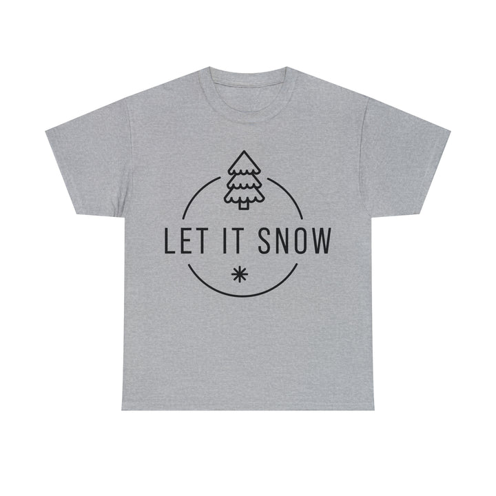 LET IT SNOW=Unisex Heavy Cotton Tee