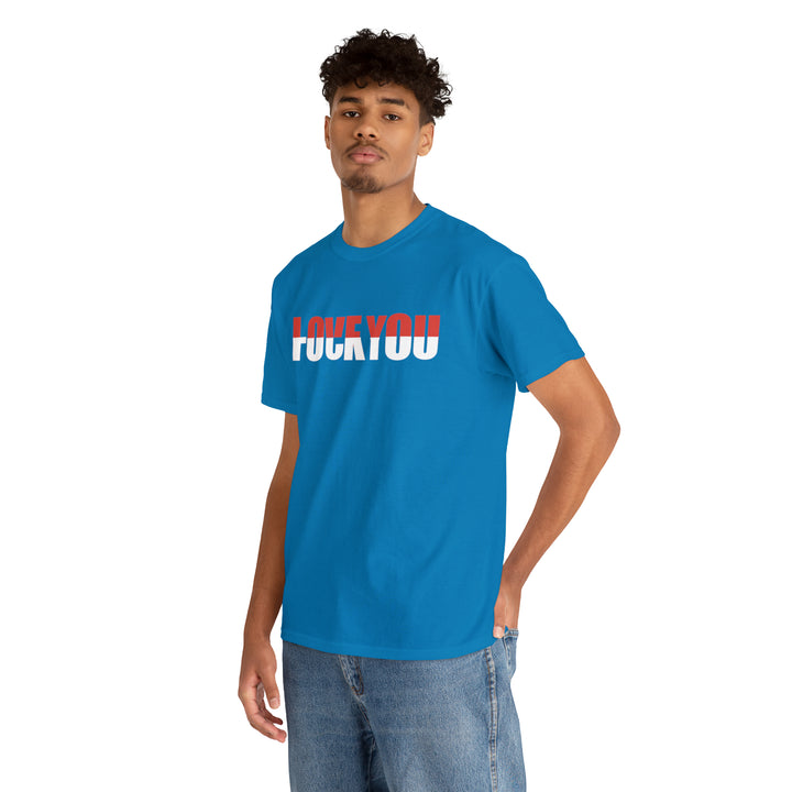 LOVE YOU-F YOU-Unisex Heavy Cotton Tee