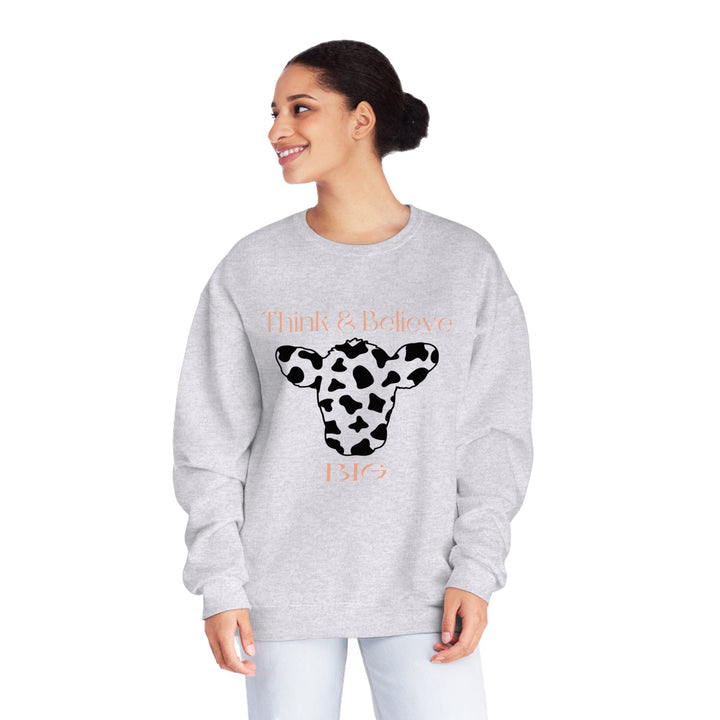 Think & Believe Big=Unisex NuBlend® Crewneck Sweatshirt