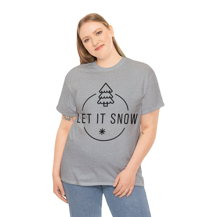 LET IT SNOW=Unisex Heavy Cotton Tee