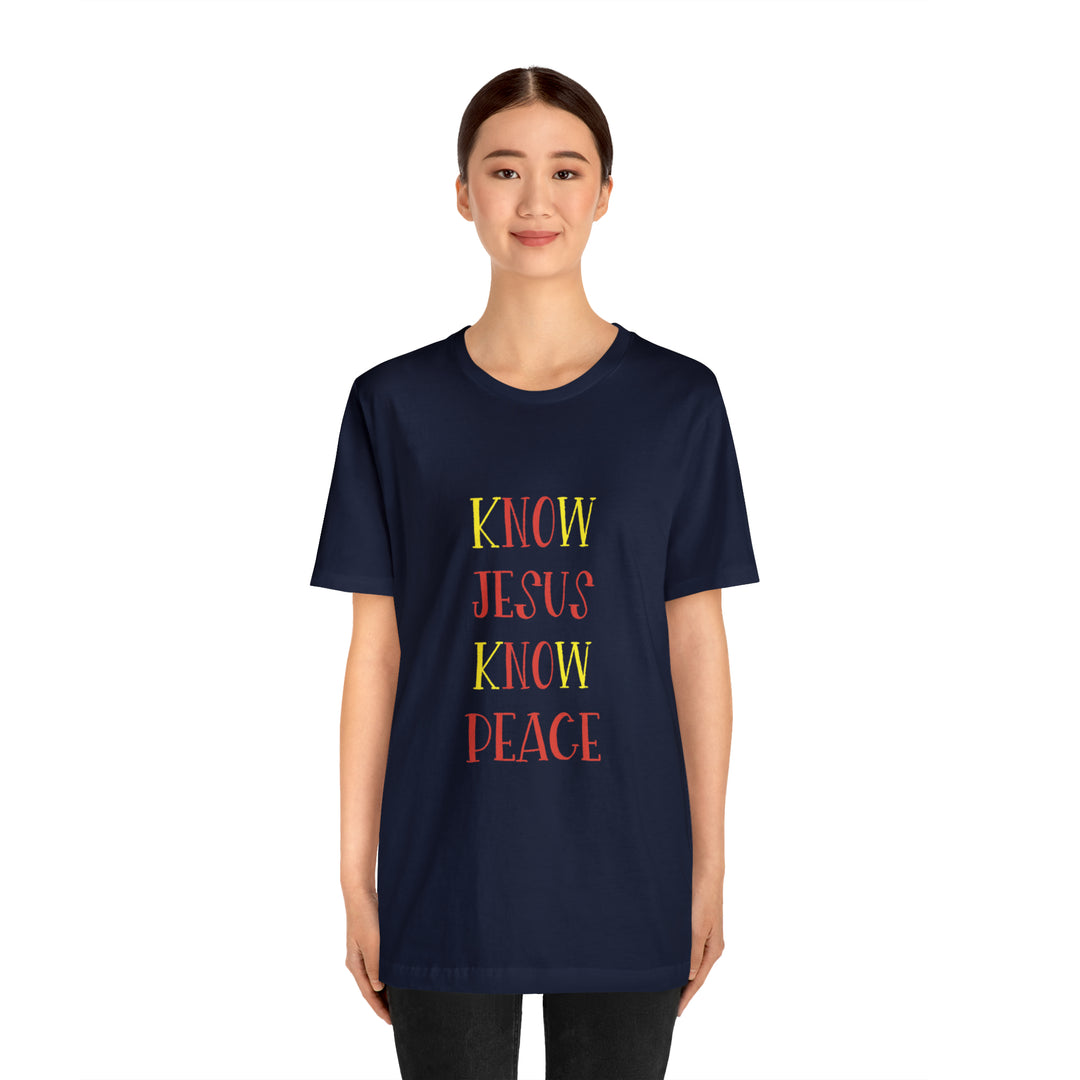 Know Jesus-Unisex Jersey Short Sleeve Tee