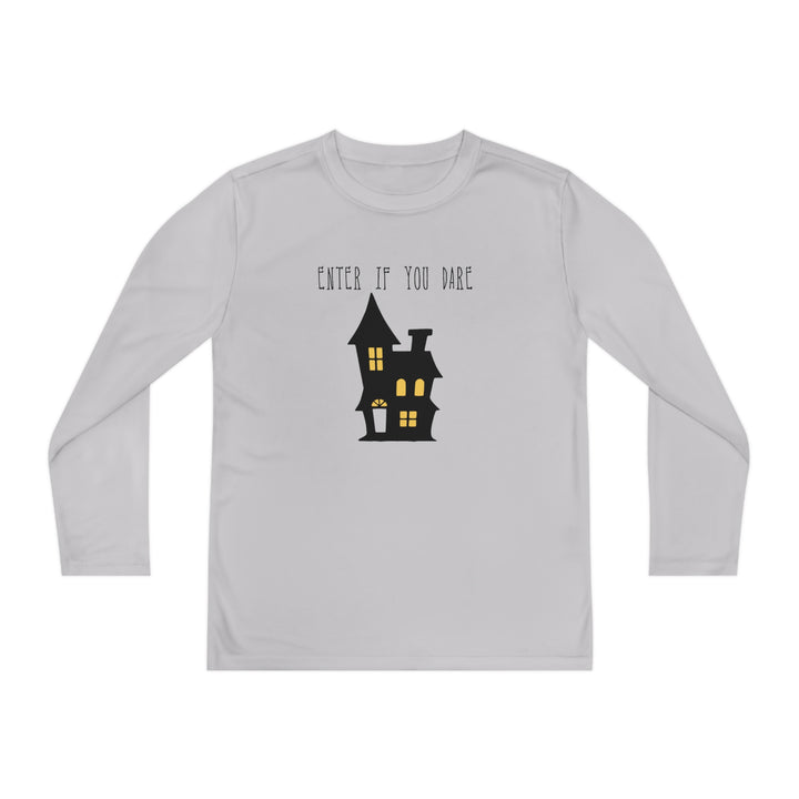 Enter if you dare-Youth Long Sleeve Competitor Tee
