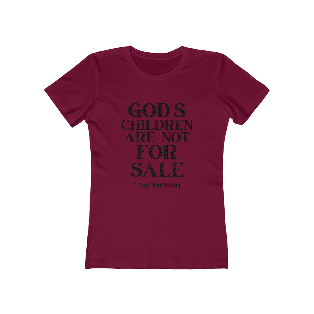 God's Children are not for sale!-Women's The Boyfriend Tee