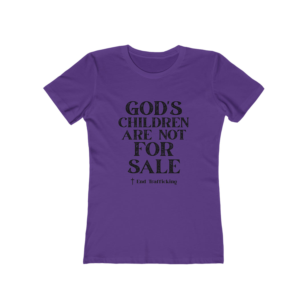 God's Children are not for sale!-Women's The Boyfriend Tee