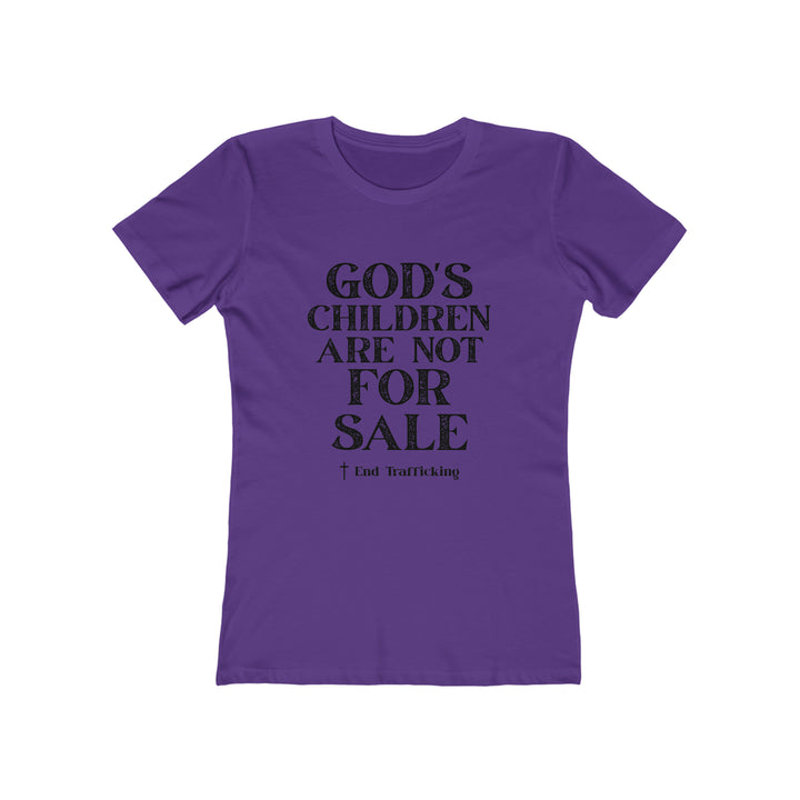 God's Children are not for sale!-Women's The Boyfriend Tee
