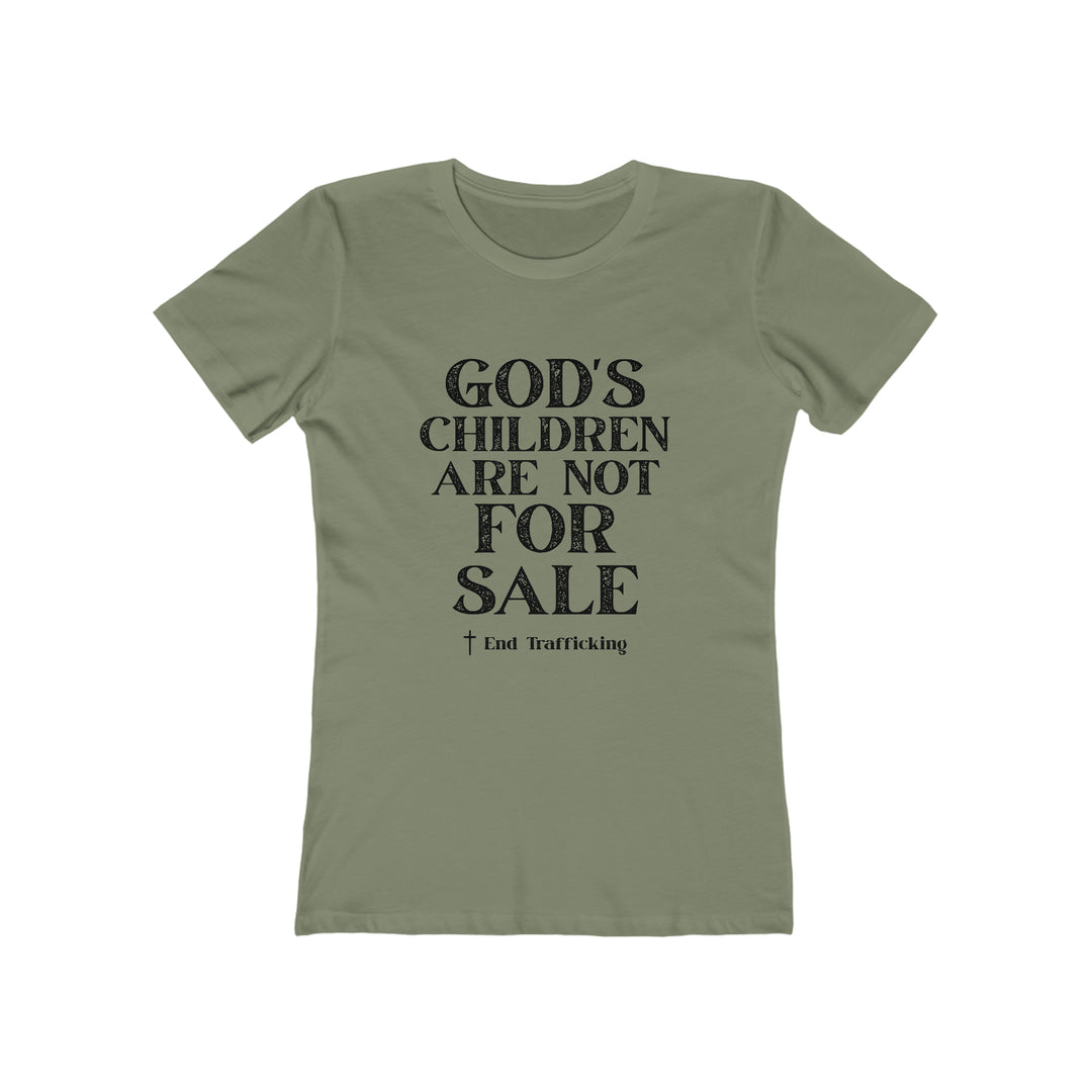 God's Children are not for sale!-Women's The Boyfriend Tee