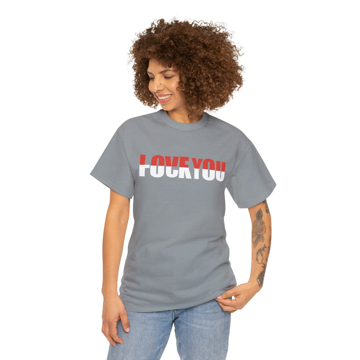 LOVE YOU-F YOU-Unisex Heavy Cotton Tee