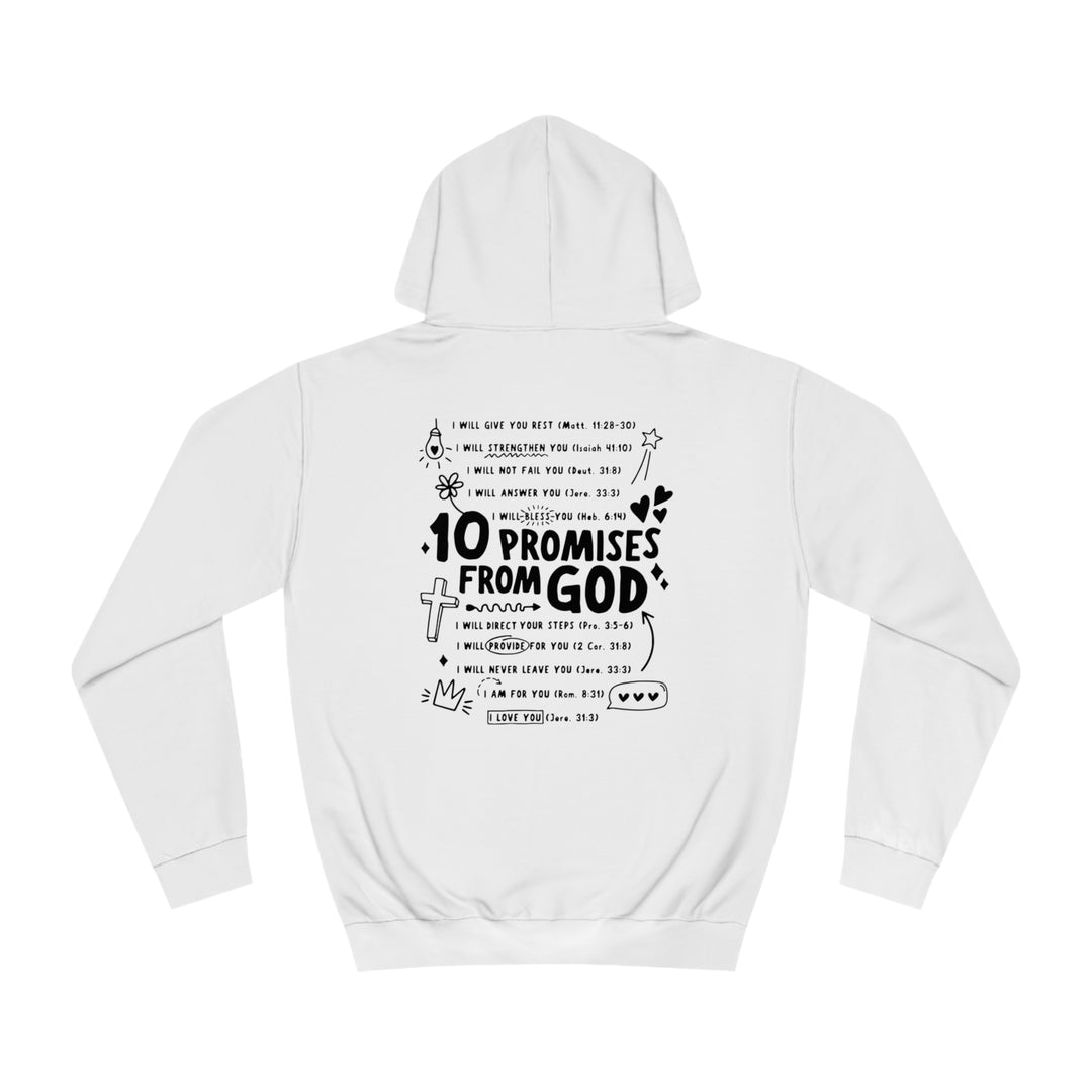 10 Promises Of God=Unisex College Hoodie