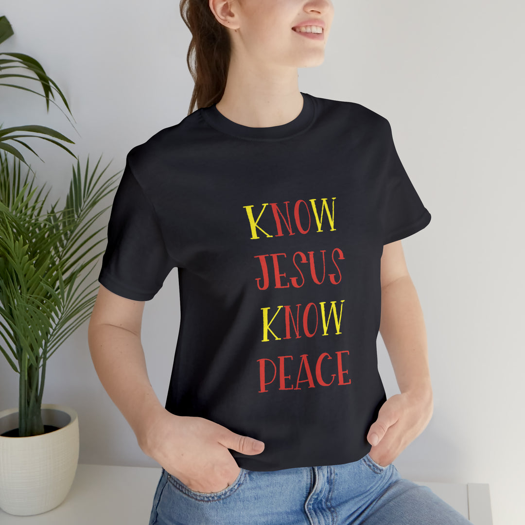 Know Jesus-Unisex Jersey Short Sleeve Tee