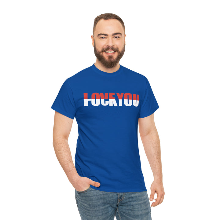 LOVE YOU-F YOU-Unisex Heavy Cotton Tee
