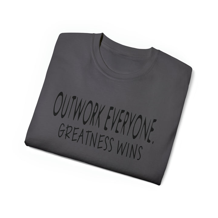 OUTWORK EVERYONE-Unisex Ultra Cotton Tee