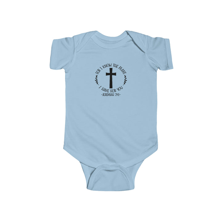 I know the plans i have for you-Infant Fine Jersey Bodysuit