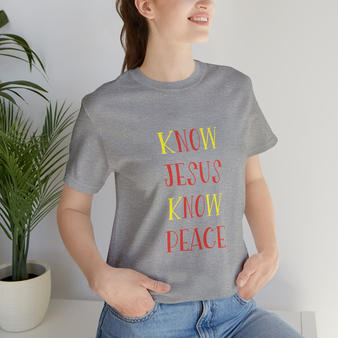 Know Jesus-Unisex Jersey Short Sleeve Tee