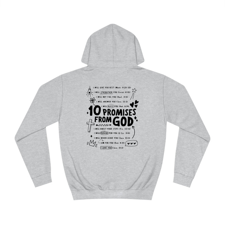 10 Promises Of God=Unisex College Hoodie