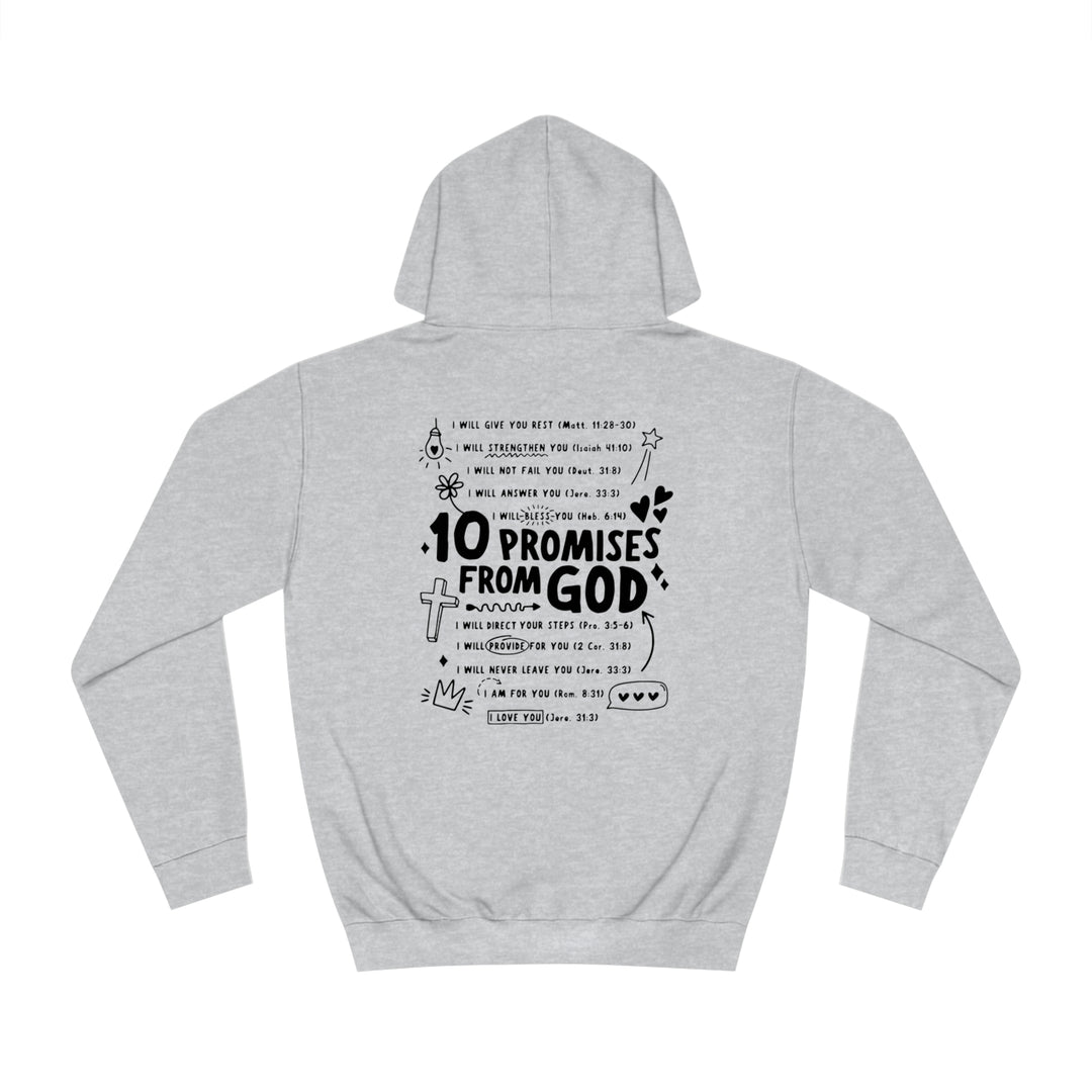 10 Promises Of God=Unisex College Hoodie
