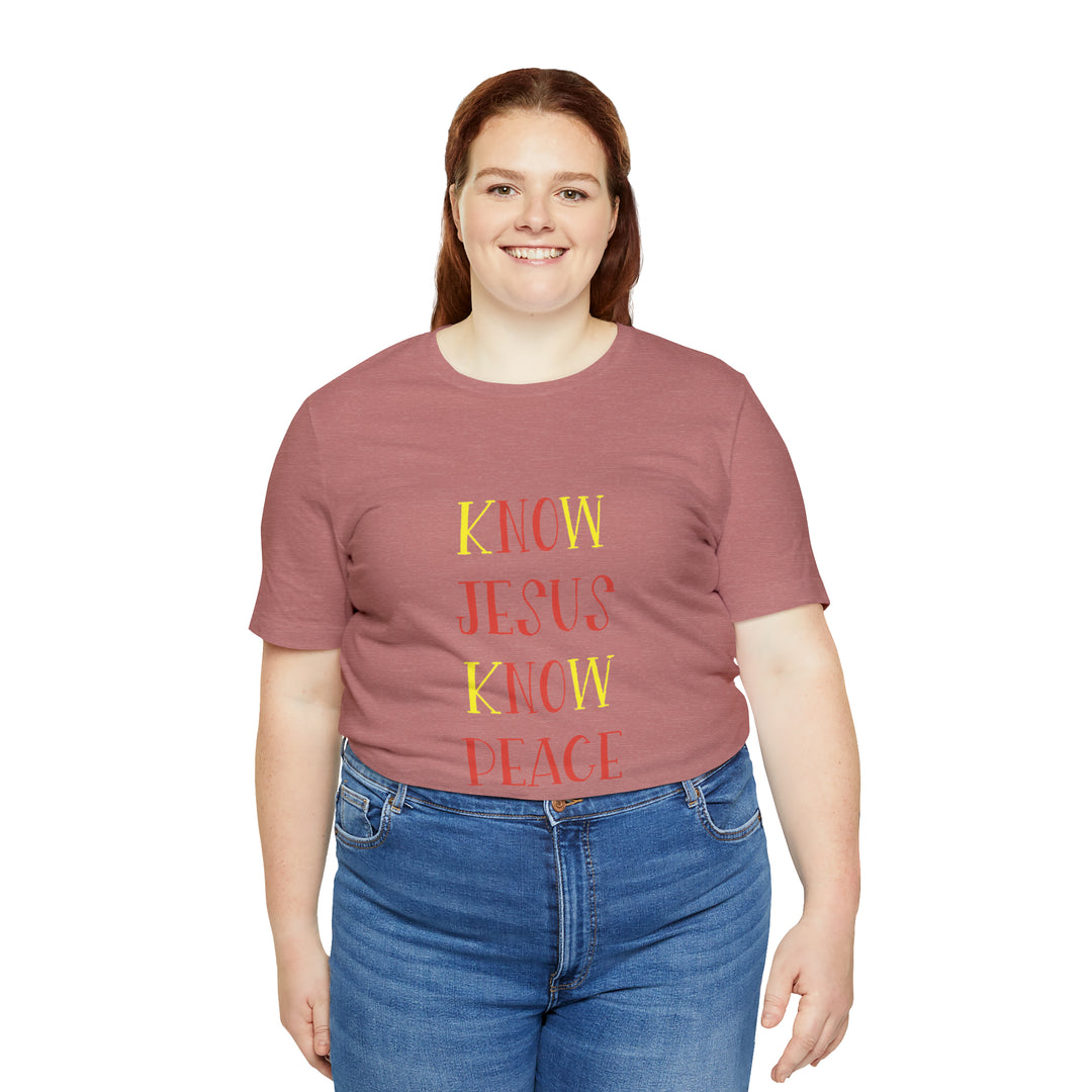 Know Jesus-Unisex Jersey Short Sleeve Tee